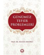 Günümüz Tefsir Problemleri