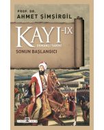 Kayı 9 - Sonun Başlangıcı