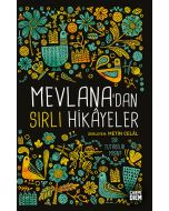Mevlana’dan Sırlı Hikâyeler