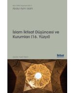 İslam İktisat Düşüncesi ve Kurumları (16. Yüzyıl)