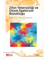 Zihin Yetersizliği ve Otizm Spektrum Bozukluğu