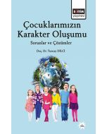 Çocuklarımızın Karakter Oluşumu