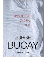 Birlikteliğe Giden Yol (Ciltli)