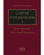 Çarter Sözleşmeleri 1 (Ciltli)