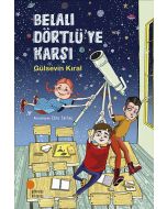 Belalı Dörtlü'ye Karşı