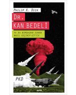 Dr. Kan Bedeli Ya da Bombadan Sonra Nasıl Geçinip Gittik