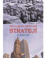 Ordulardan Şirketlere Strateji