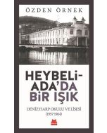 Heybeliada'da Bir Işık
