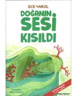 Doğanın Sesi Kısıldı