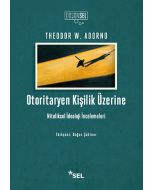 Otoritaryen Kişilik Üzerine