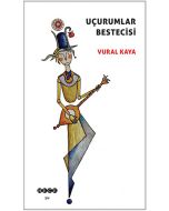 Uçurumlar Bestecisi