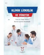 Klinik Liderlik ve Yönetim
