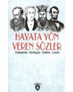 Hayata Yön Veren Sözler