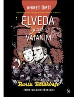 Elveda Güzel Vatanım (Çizgi Roman)