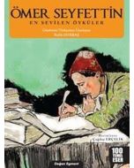 Ömer Seyfettin - En Sevilen Öyküler
