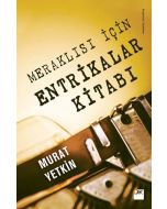 Meraklısı İçin Entrikalar Kitabı