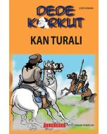 Dede Korkut - Kan Turalı