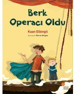 Berk Operacı Oldu