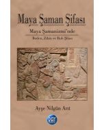 Maya Şaman Şifası