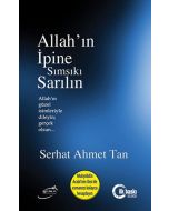 Allah'ın İpine Sımsıkı Sarılın