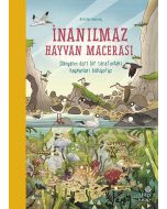 İnanılmaz Hayvan Macerası (Ciltli)