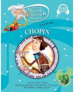 Klasik Müzik Masalları 6 - Chopin