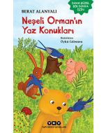 Neşeli Orman’ın Yaz Konukları