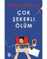 Çok Şekerli Ölüm