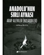 Anadolu’nun Sırlı Aynası (Ciltli)