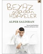 Beyaz Odadan Hikâyeler
