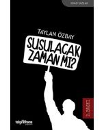 Susulacak Zaman mı?