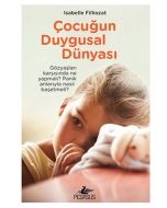 Çocuğun Duygusal Dünyası