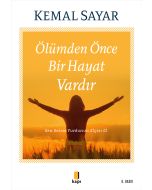 Ölümden Önce Bir Hayat Vardır