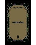 Sabırsız Yürek