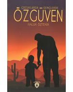 Çocuklarda ve Gençlerde Özgüven