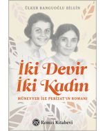 İki Devir İki Kadın