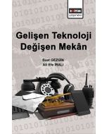 Gelişen Teknoloji Değişen Mekan