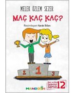 Ben ve Biz Değerler Serisi 12 - Maç Kaç Kaç?