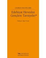 Edebiyat Heveslisi Gençlere Tavsiyeler