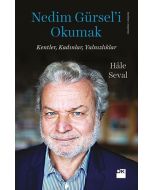 Nedim Gürsel’i Okumak