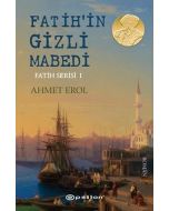 Fatih'in Gizli Mabedi