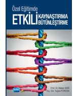 Özel Eğitimde Etkili Kaynaştırma ve Bütünleştirme