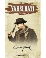 Yahşi Batı Senaryo