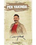 Pek Yakında Senaryo