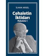 Cehaletin İktidarı