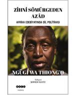 Zihni Sömürgeden Azâd