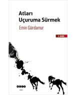 Atları Uçuruma Sürmek
