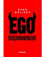 Ego Düşmanındır
