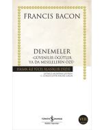 Denemeler - Güvenilir Öğütler ya da Meselelerin Özü