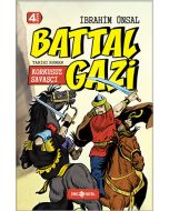 Korkusuz Savaşçı Battal Gazi (Ciltli)